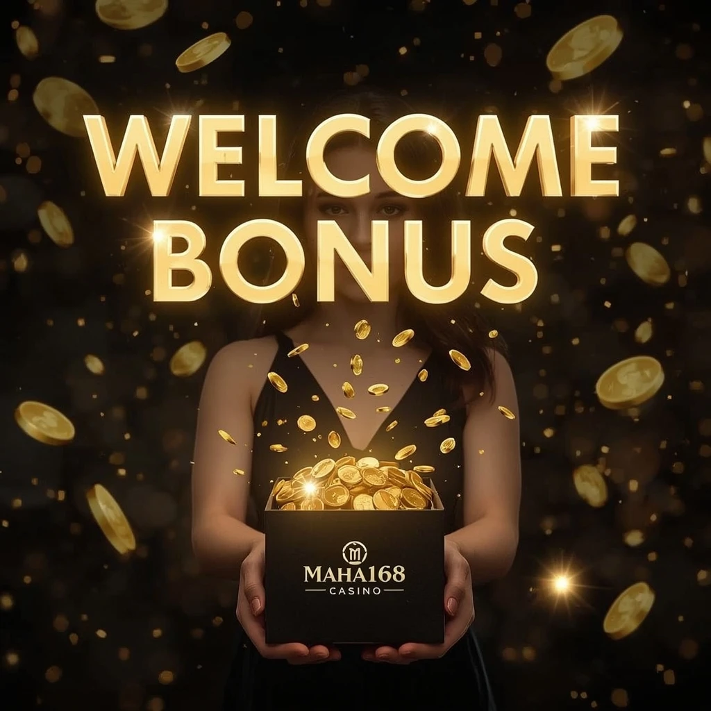 Maha168 Casino bonus Maha168 bonus